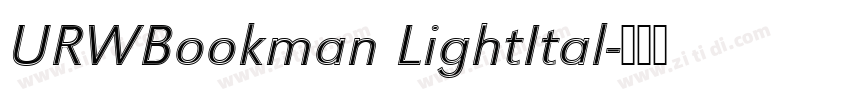 URWBookman LightItal字体转换